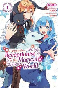 Produktbild: I Want to Be a Receptionist in This Magical World, Vol. 1 (manga)
