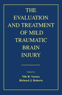 Produktbild: The Evaluation and Treatment of Mild Traumatic Brain Injury