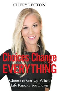 Produktbild: Choices Change Everything