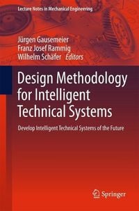 Produktbild: Design Methodology for Intelligent Technical Systems