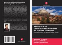 Produktbild: Recursos n&atilde;o convencionais de fibras de plantas silvestres