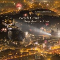 Produktbild: Spontane Geduld - Augenblicke sichtbar