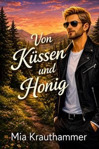 Produktbild: Von K&uuml;ssen und Honig