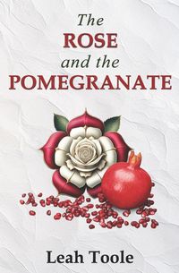 Produktbild: The Rose and the Pomegranate