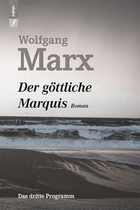 Produktbild: Der g&ouml;ttliche Marquis