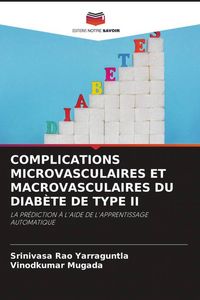 Produktbild: Complications Microvasculaires Et Macrovasculaires Du Diab&egrave;te De Type Ii