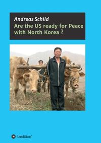 Produktbild: Are the US ready for Peace with North Korea?
