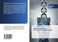 Produktbild: DNA Modelization in Biomedical Image Matching