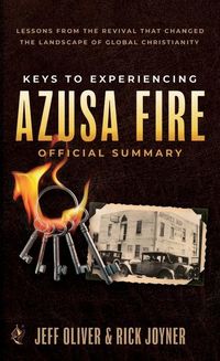 Produktbild: Keys to Experiencing Azusa Fire Official Summary
