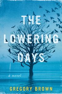 Produktbild: Brown, G: Lowering Days