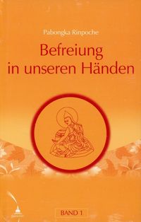 Bild vom Artikel Befreiung in unseren Händen 1 vom Autor Pabongka (Rinpoche)