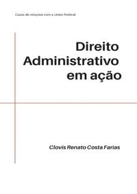 Produktbild: Direito Administrativo Em A&ccedil;&atilde;o