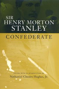 Produktbild: Sir Henry Morton Stanley, Confederate