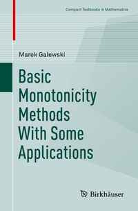 Produktbild: Basic Monotonicity Methods with Some Applications