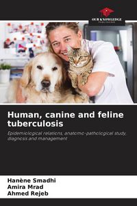 Produktbild: Human, canine and feline tuberculosis