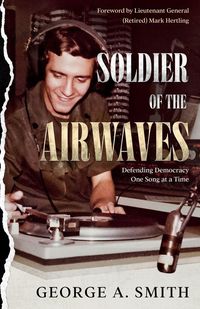 Produktbild: Soldier of the Airwaves