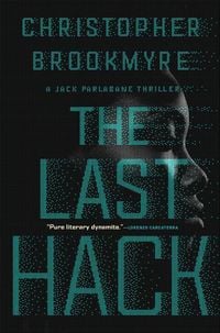 Bild vom Artikel The Last Hack: A Jack Parlabane Thriller vom Autor Christopher Brookmyre