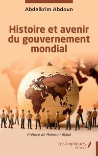 Produktbild: Histoire et avenir du gouvernement mondial