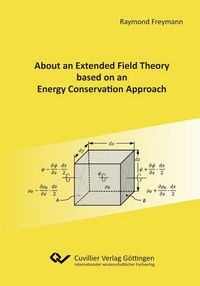 Produktbild: About an Extended Field Theory based on an Energy Conservation Approach