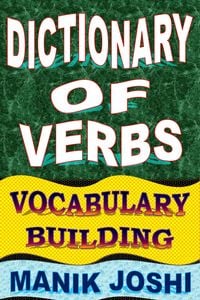 Produktbild: Dictionary of Verbs: Vocabulary Building (English Word Power, #21)