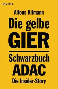 Produktbild: Die gelbe Gier