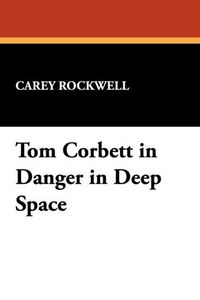 Produktbild: Tom Corbett in Danger in Deep