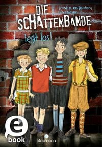 Produktbild: Die Schattenbande legt los! (Schattenbande 1)