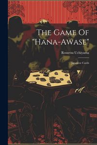 Produktbild: The Game Of "hana-awase": Japanese Cards