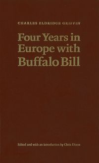 Produktbild: Four Years in Europe with Buffalo Bill