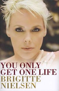 Produktbild: Nielsen, B: You Only Get One Life