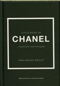 Produktbild: Little book of Chanel : l'histoire d'une cr&eacute;atrice de l&eacute;gende