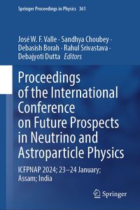 Produktbild: Proceedings of the International Conference on Future Prospects in Neutrino and Astroparticle Physics