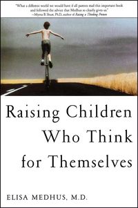 Produktbild: Raising Children Who Think for Themselves