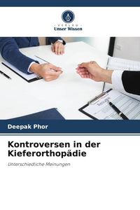Produktbild: Kontroversen in der Kieferorthop&auml;die
