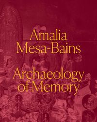 Produktbild: Amalia Mesa-Bains