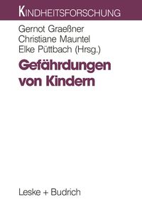 Produktbild: Gef&auml;hrdungen von Kindern