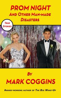 Produktbild: Prom Night and Other Man-made Disasters