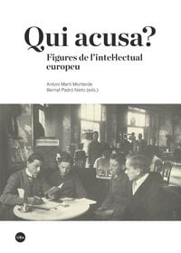 Produktbild: Qui acusa? : figures de l?'intel&middot;lectual europeu