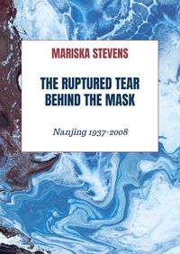Produktbild: The Ruptured Tear Behind the Mask