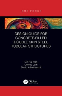 Produktbild: Design Guide for Concrete-filled Double Skin Steel Tubular Structures