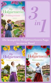 Produktbild: Die Hofg&auml;rtnerinnen Saga Band 1-3: Fr&uuml;hlingstr&auml;ume/ Sommerleuchten/ Bl&uuml;tenzauber (3in1-Bundle). Die komplette Trilogie in einem Band
