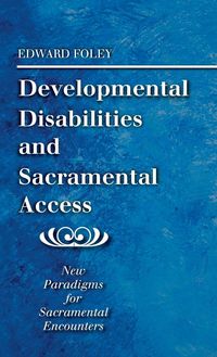 Produktbild: Developmental Disabilities and Sacramental Access