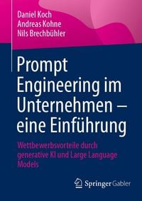 Produktbild: Prompt Engineering im Unternehmen - eine Einf&uuml;hrung