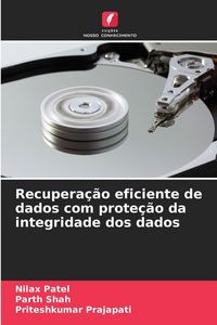 Produktbild: Recupera&ccedil;&atilde;o eficiente de dados com prote&ccedil;&atilde;o da integridade dos dados