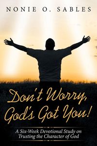 Produktbild: Don't Worry, God's Got You!