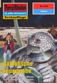 Produktbild: Perry Rhodan 2148: Galaktische Feuerprobe