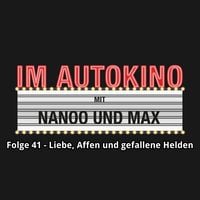 Produktbild: Im Autokino, Folge 41: Liebe, Affen und gefallene Helden
