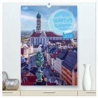 Produktbild: Augsburger Augenblicke - Schauen und Verweilen (hochwertiger Premium Wandkalender 2027 DIN A2 hoch), Kunstdruck in Hochglanz