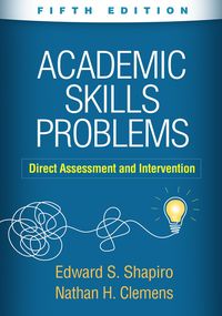 Bild vom Artikel Academic Skills Problems: Direct Assessment and Intervention vom Autor Edward S. Shapiro