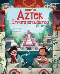 Produktbild: Atlasla Aztek Imparatorlugunda Bir G&uuml;n
